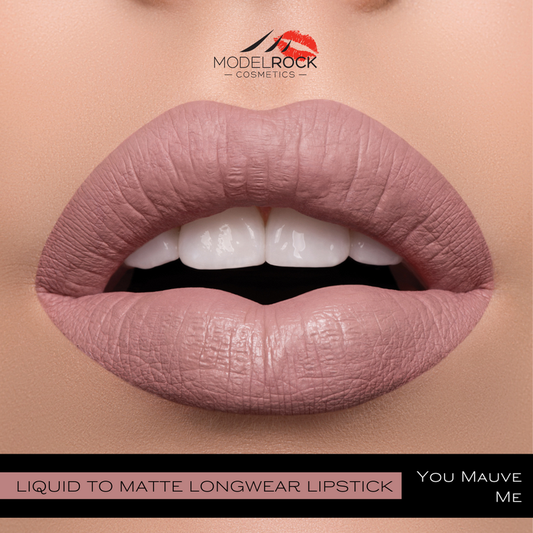 YOU MAUVE ME Liquid to Matte Lipstick